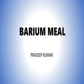 Barium meal PPT Slide  PK