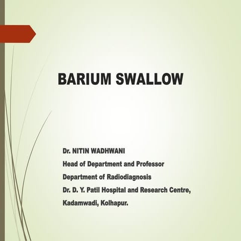 BARIUM SWALLOW and interesting findings.ppt
