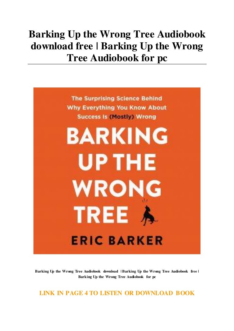 Barking Up the Wrong Tree Audiobook download free Barking Up the Wr…