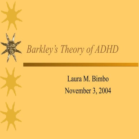 barkley theory of Attention deficit hyperactivty disorder