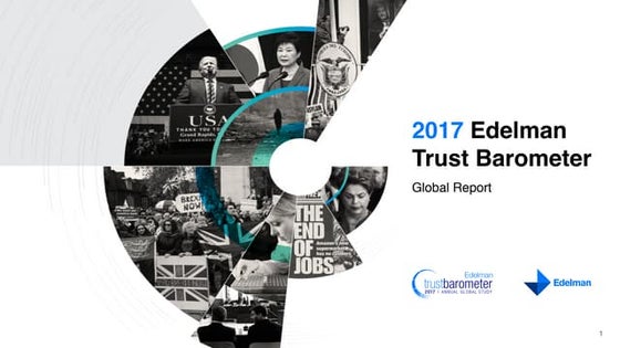 Barómatro de Confianza 2017 por Edelman- Trust barometer global report final 