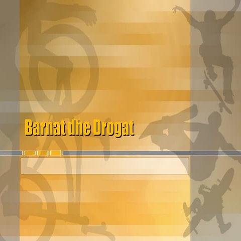 Barnat dhe drogat