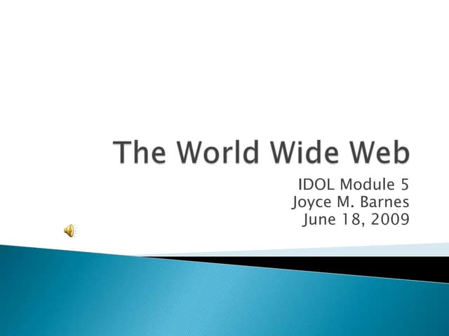 Barnes The World Wide Web Module 5
