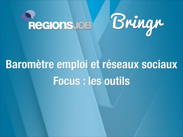 Barometre emploi et reseaux sociaux : les outils