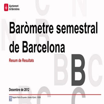 Resum de resultats del Baròmetre Semestral de Barcelona