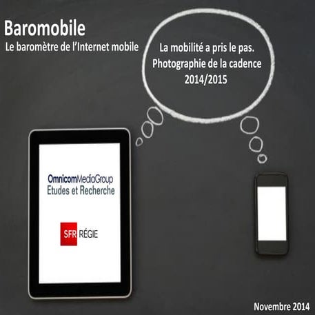 Baromobile 2014 ! la barometre du mobile et de la tablette