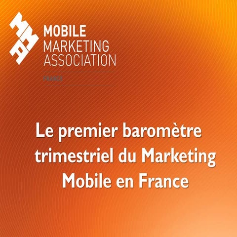 1er Baromètre du Marketing Mobile en France