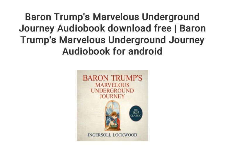 baron trumps marvelous underground journey pdf download