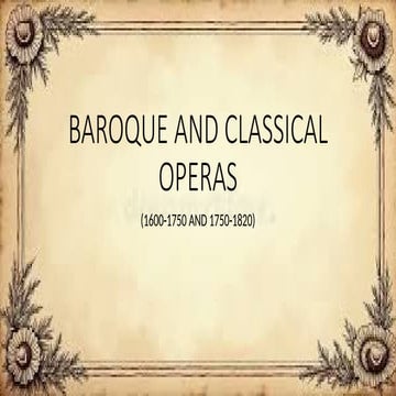 BAROQUE AND CLASSICAL OPERAS in 70's (1).pptx