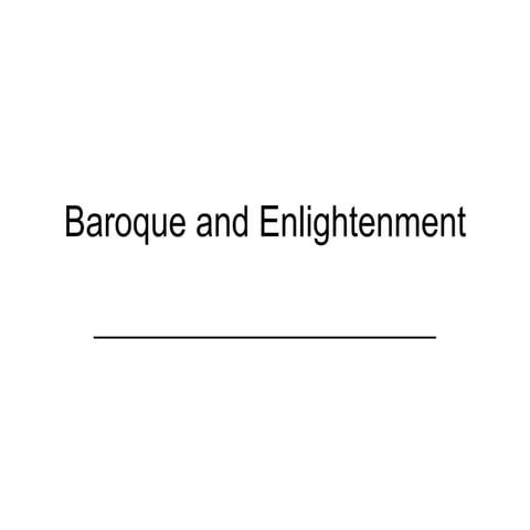Baroque And Enlightenment