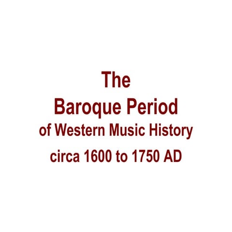 The Baroque Period