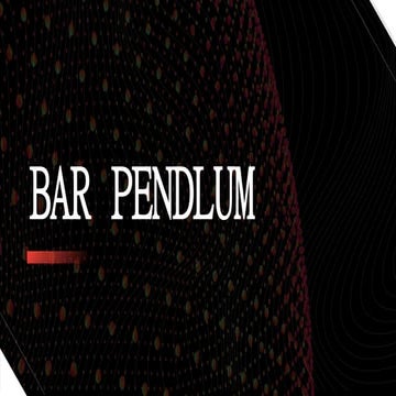 Bar Pendulum experiment ppt.pptx