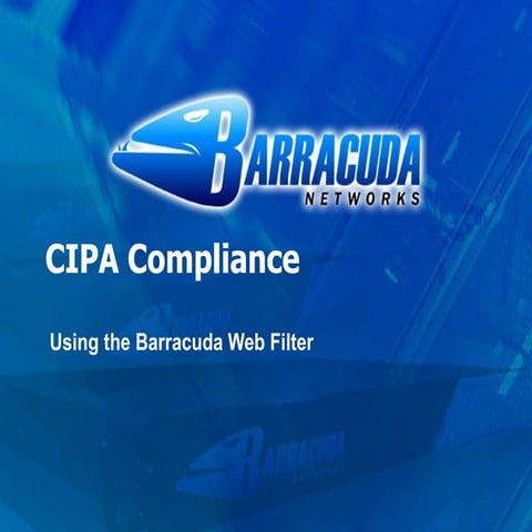 Barracuda Web Filter Cipa Presentation