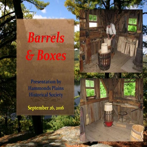 Barrels and Boxes