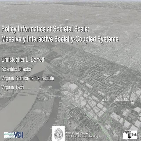 Christoph Barrett - Policy Informatics at Societal Scale