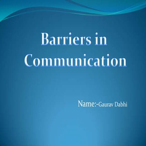 Barriers gaurav