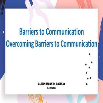 Barriers-to-Communication-Report-ED-M-201.pptx