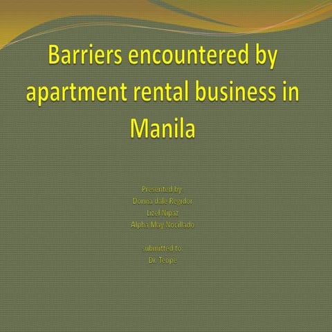Barriers encountered by apartment rental business in manila