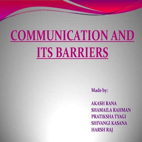 Barriers of communication