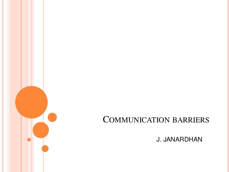 Barriers of communication ppt