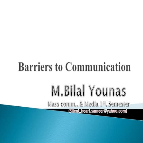 Barriers to communication
