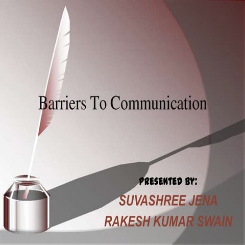Barriers to communication
