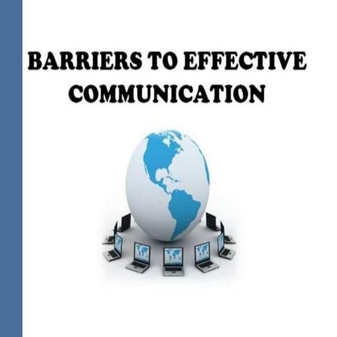 Barriers to Communication