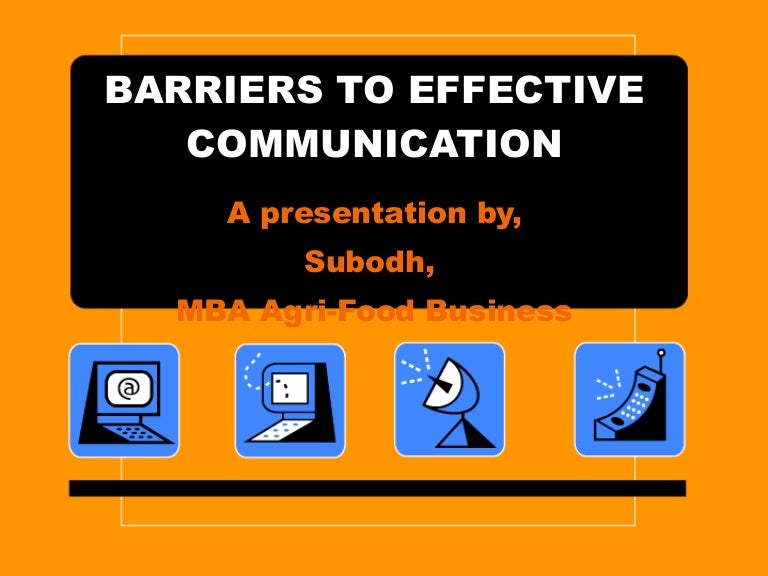 Barriers To Effective Communication