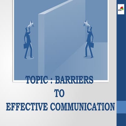 Barriers to effective communication.pptx