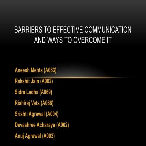 Barriers to effective communication and ways to overcome them
