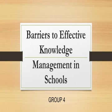Barriers to Effective Knowledge Management in Schools