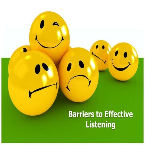 Barriers to effective listening
