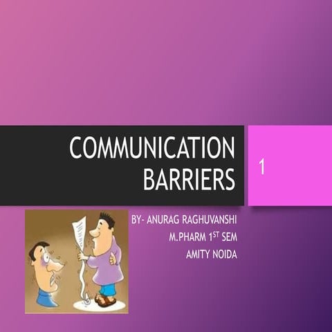 Barrier to Communication