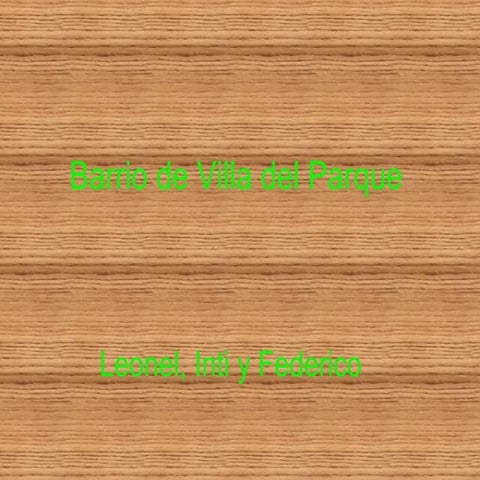 Barrio De Villa Del Parque Jojo