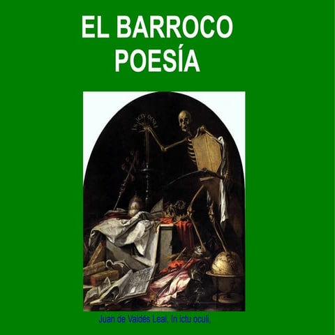 El Barroco. La lírica