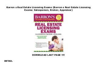 Barron s Real Estate Licensing Exams (Barron s Real Estate Licensing Exams: Salesperson, Broker, Appraiser)