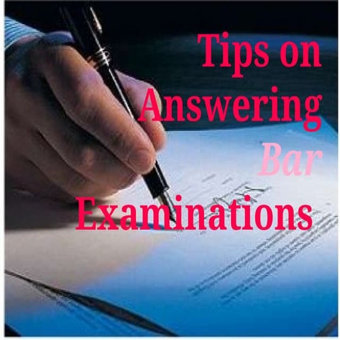 Tips on Answering Bar Examinations 1.pptx