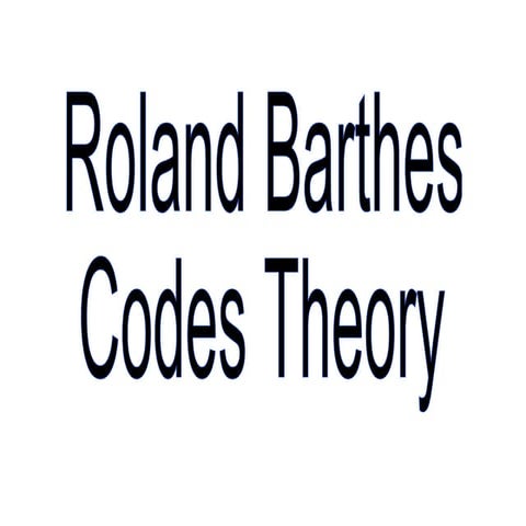 Barthes codes theory