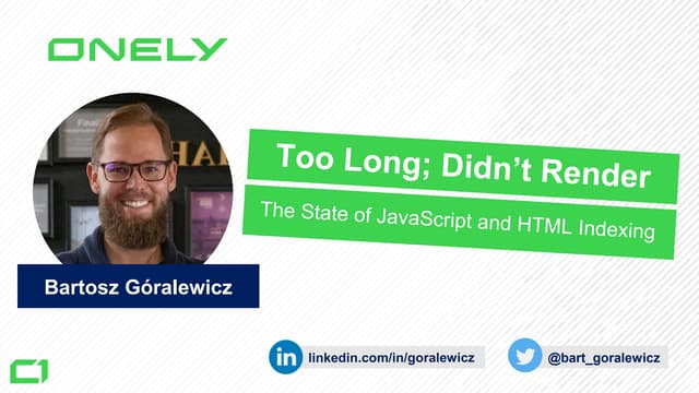 Too Long; Didn’t Render - The State of JS and HTML Indexing | Digital Growth ...
