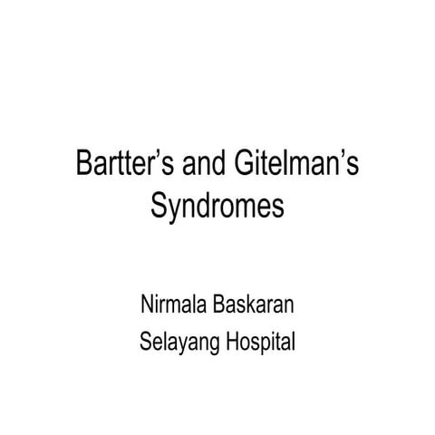 Bartter’S And Gittleman’S Syndromes