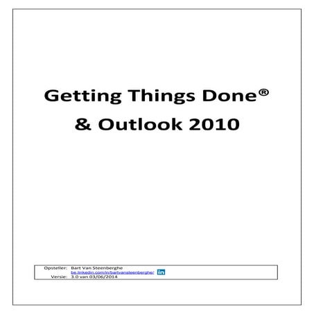 Bart van Steenberghe - Getting things done & Outlook