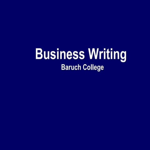 Baruch 09. business writing