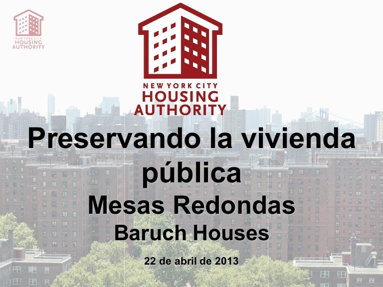 Baruch Houses Land Lease Presentation 42213 (Spanish)