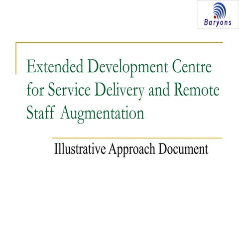 Baryons extended development centres