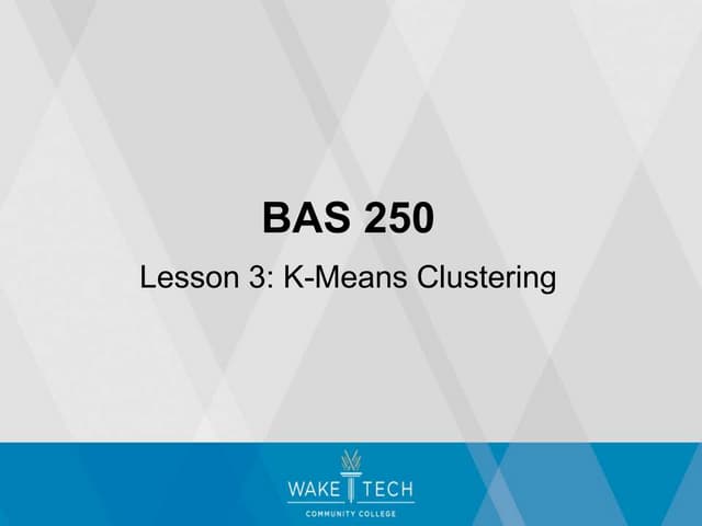 BAS 250 Lecture 3