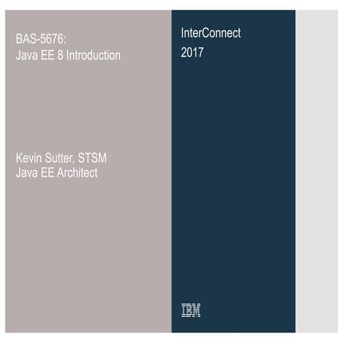 Bas 5676-java ee 8 introduction