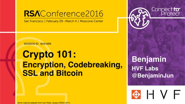 Crypto 101: Encryption, Codebreaking, SSL and Bitcoin