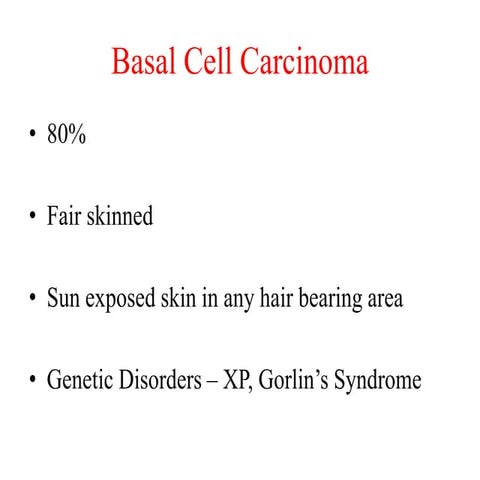 Basal cell carcinoma | PPTX