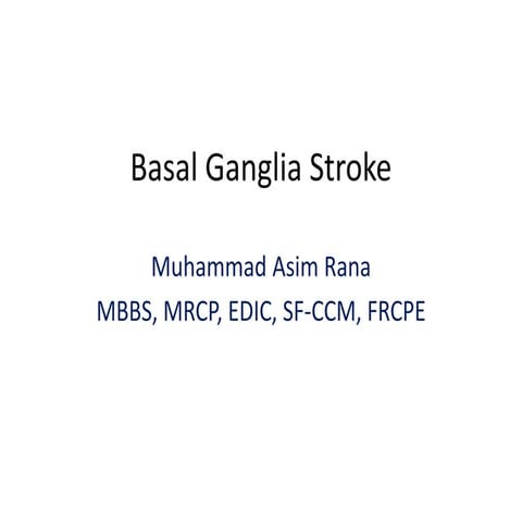 Basal ganglia stroke