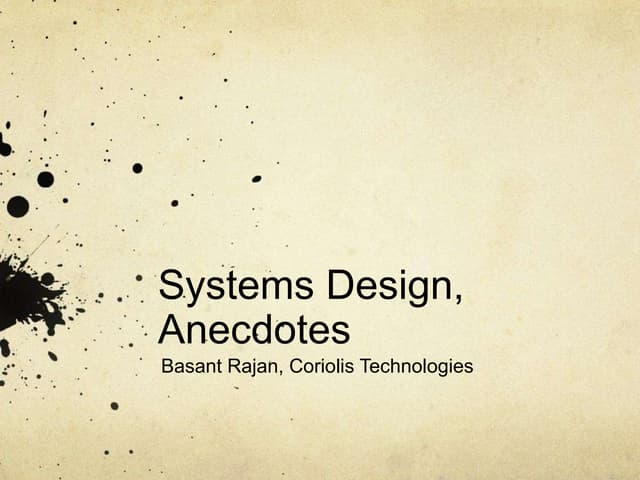 System Anecdotes | Turing100@Persistent
